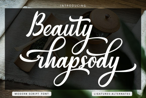 Beauty Rhapsody: A Font for Creative Campaigns