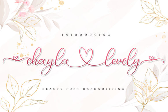 Chayla Lovely: Elegant Script Font