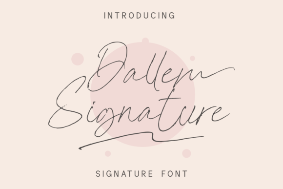 Dallem Signature: A Magical Script Font