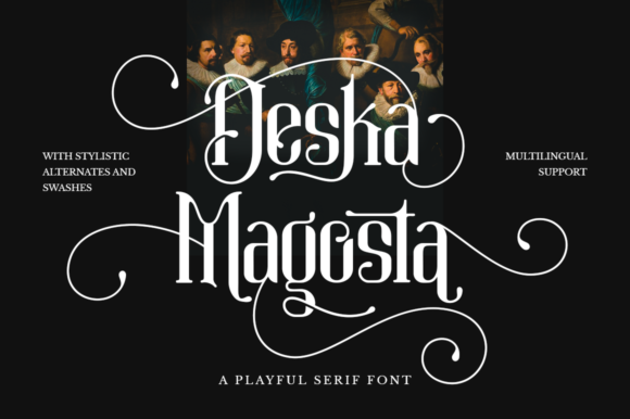 Deska Magosta: A Serif Font for Elegance