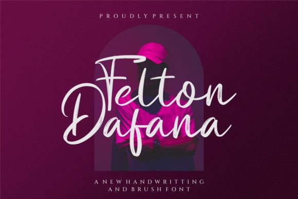 Felton Dafana: A Script Font for Modern Marketing