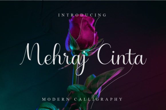 Mehraj Cinta: A Stylish Script Font