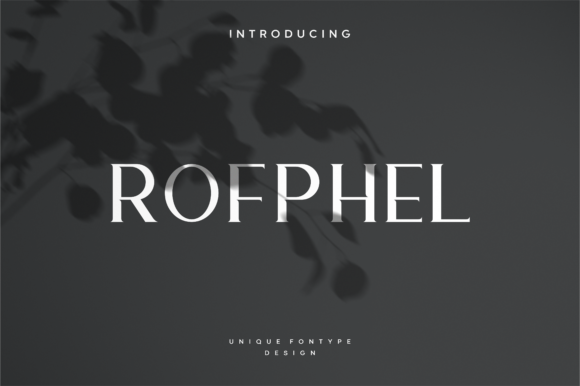 Rofphel: A Classy Serif Font for Business