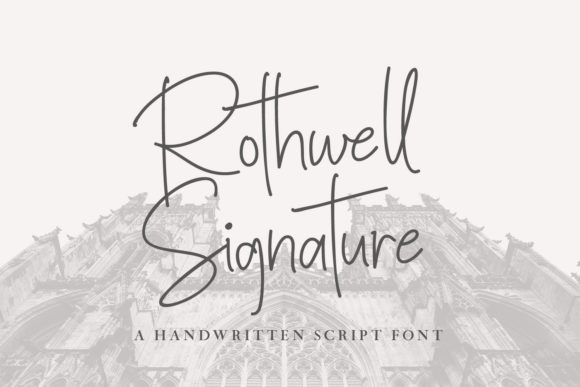 Rothwell Signature Font for Business