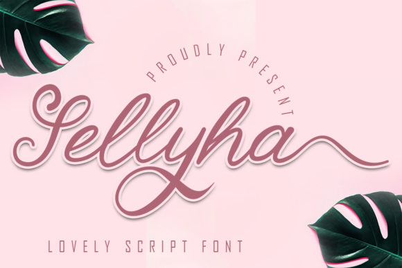 Sellyha: A Script Font for Creative Makers