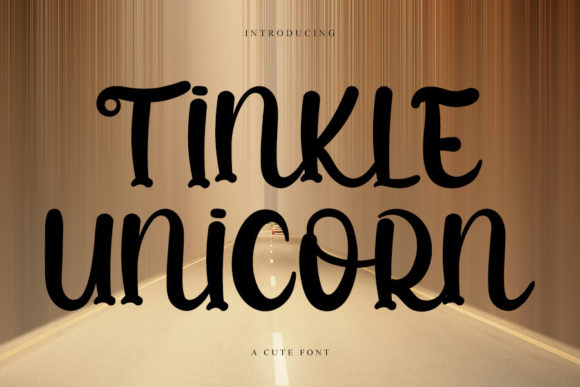Tinkle Unicorn Font Review