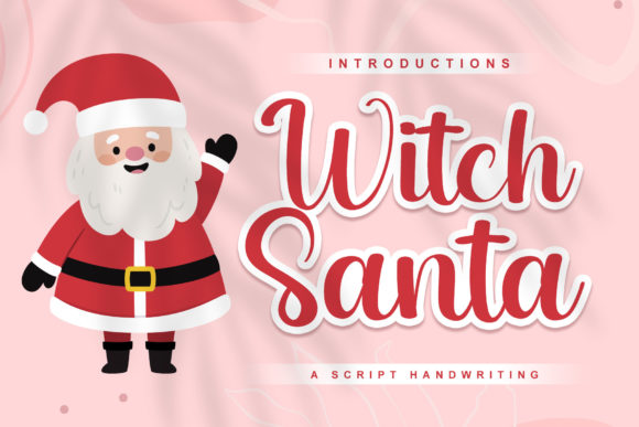 Witch Santa Font: Elegant Script for Editorial Design